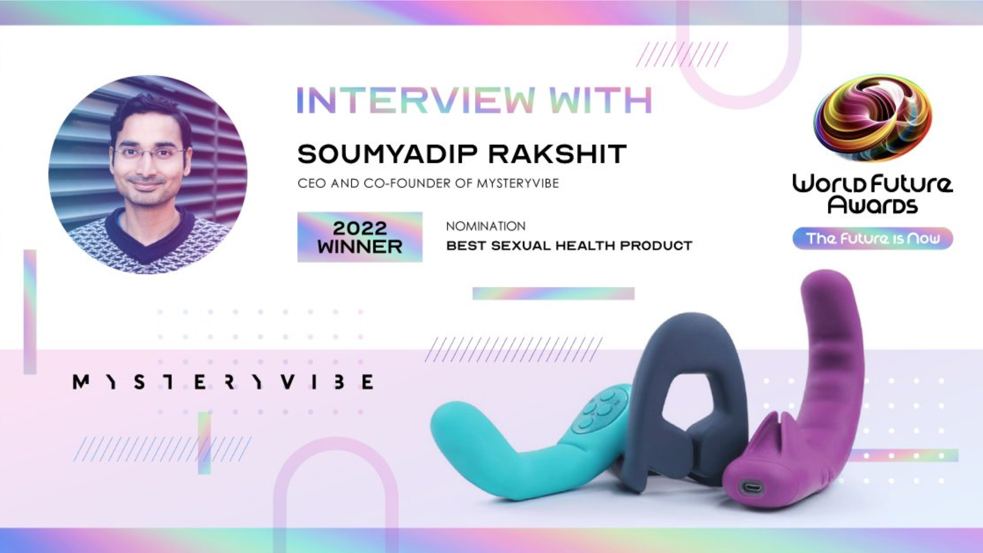 Interview with Soumyadip Rakshit, CEO and Co-Founder of MysteryVibe
