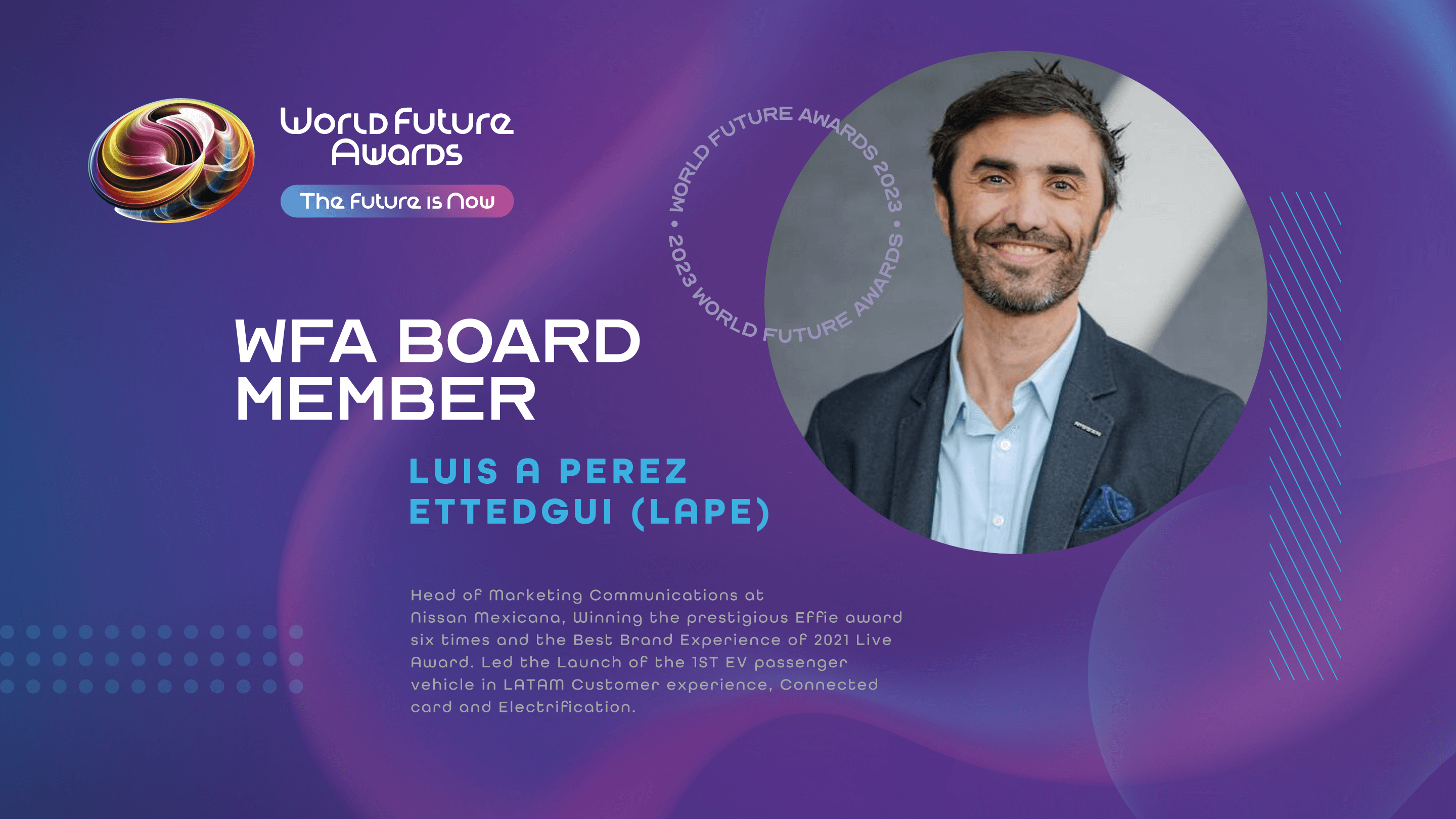 Our Newest Visionary WFA Board Member: Luis Alberto Pérez-Ettedgui
