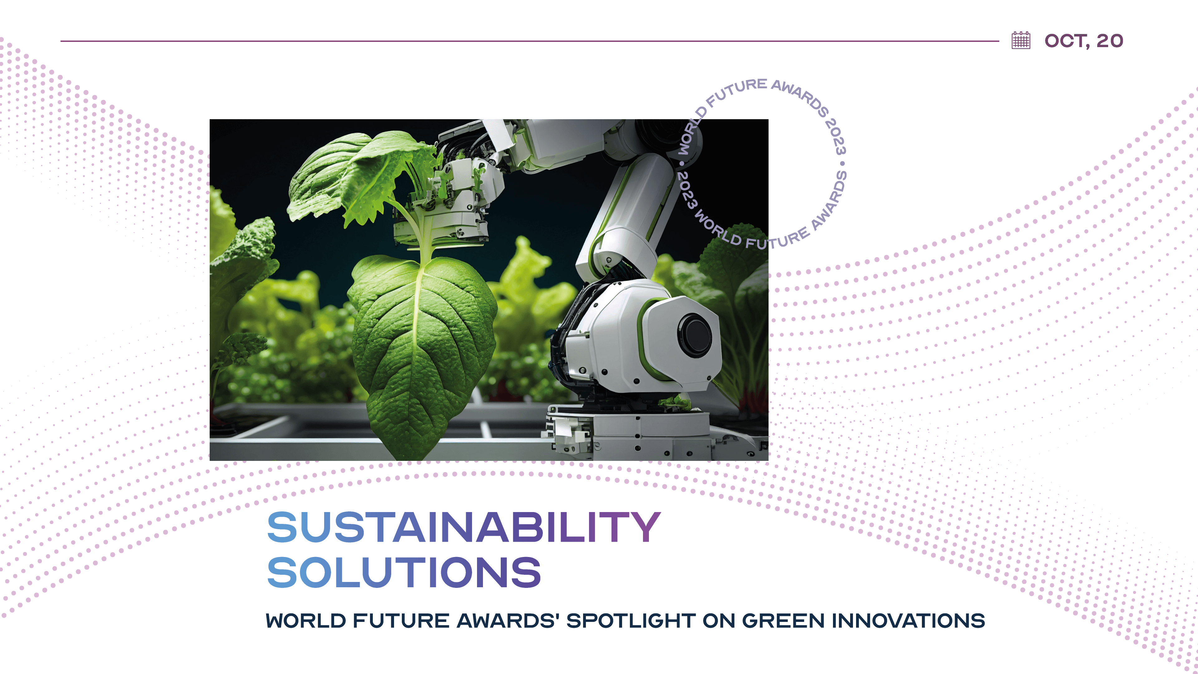 Sustainability Solutions: World Future Awards’ Spotlight on Green Innovations