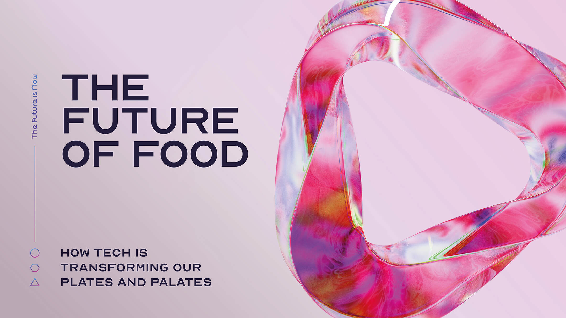 The Future of Food: How Tech is Transforming Our Plates and Palates