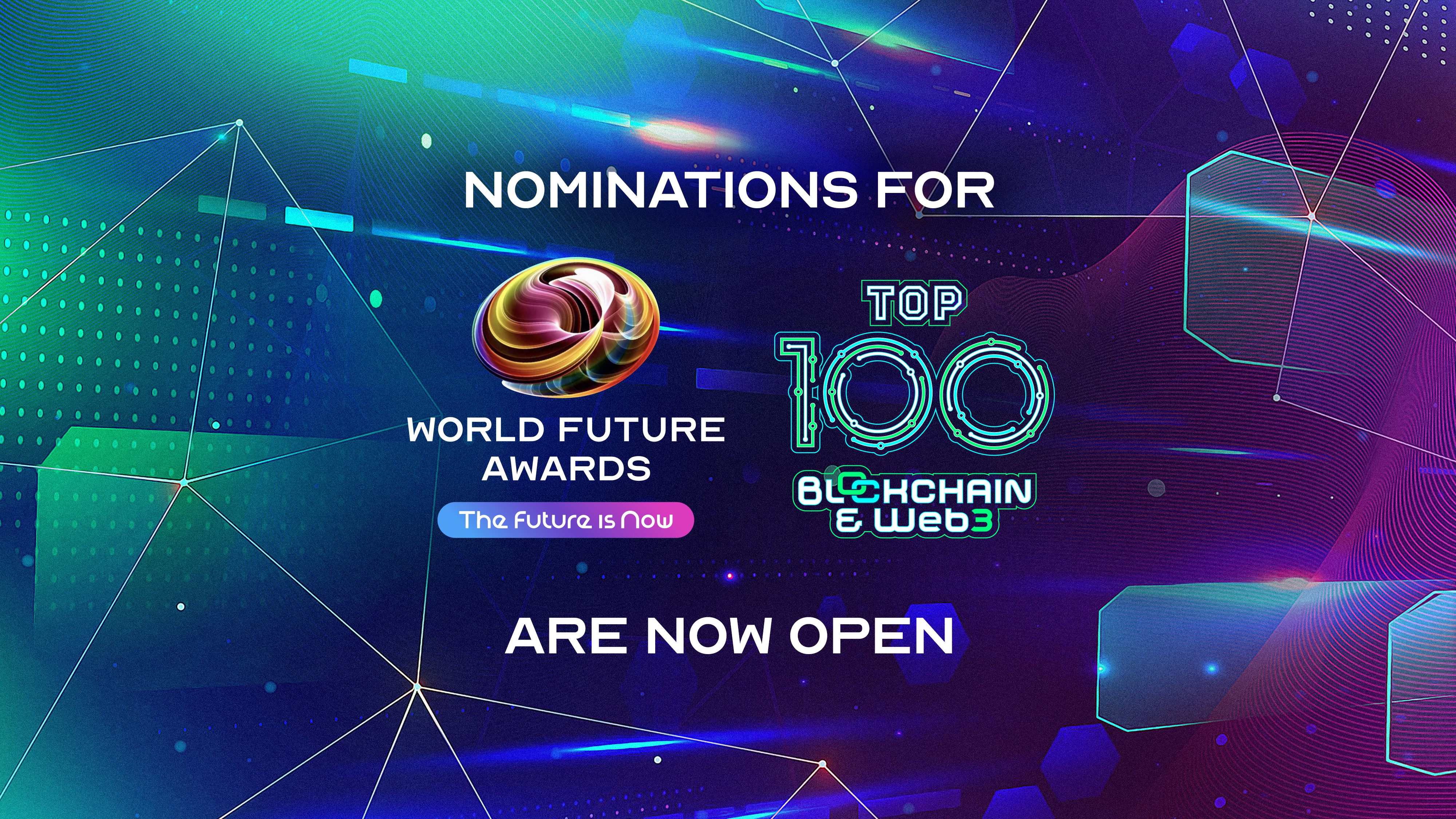 World Future Awards Opens Nominations for 2025 TOP 100 Blockchain and Web3 Companies